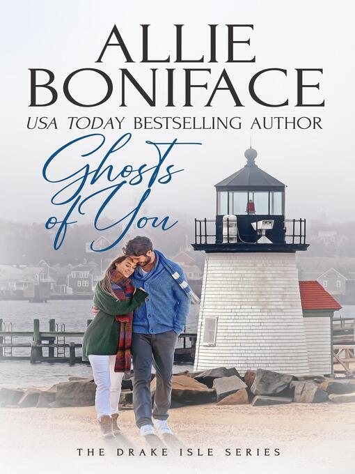 Title details for Ghosts of You by Allie Boniface - Available